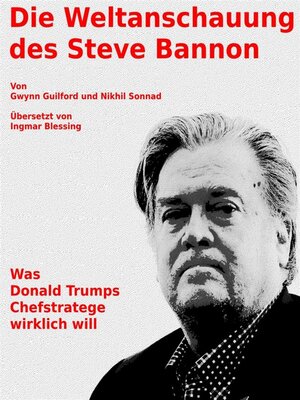 cover image of Die Weltanschauung des Steve Bannon